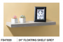 SHELF FLOATING 24" GREY