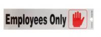 SIGN EMPLOYEES ONLY 2X8